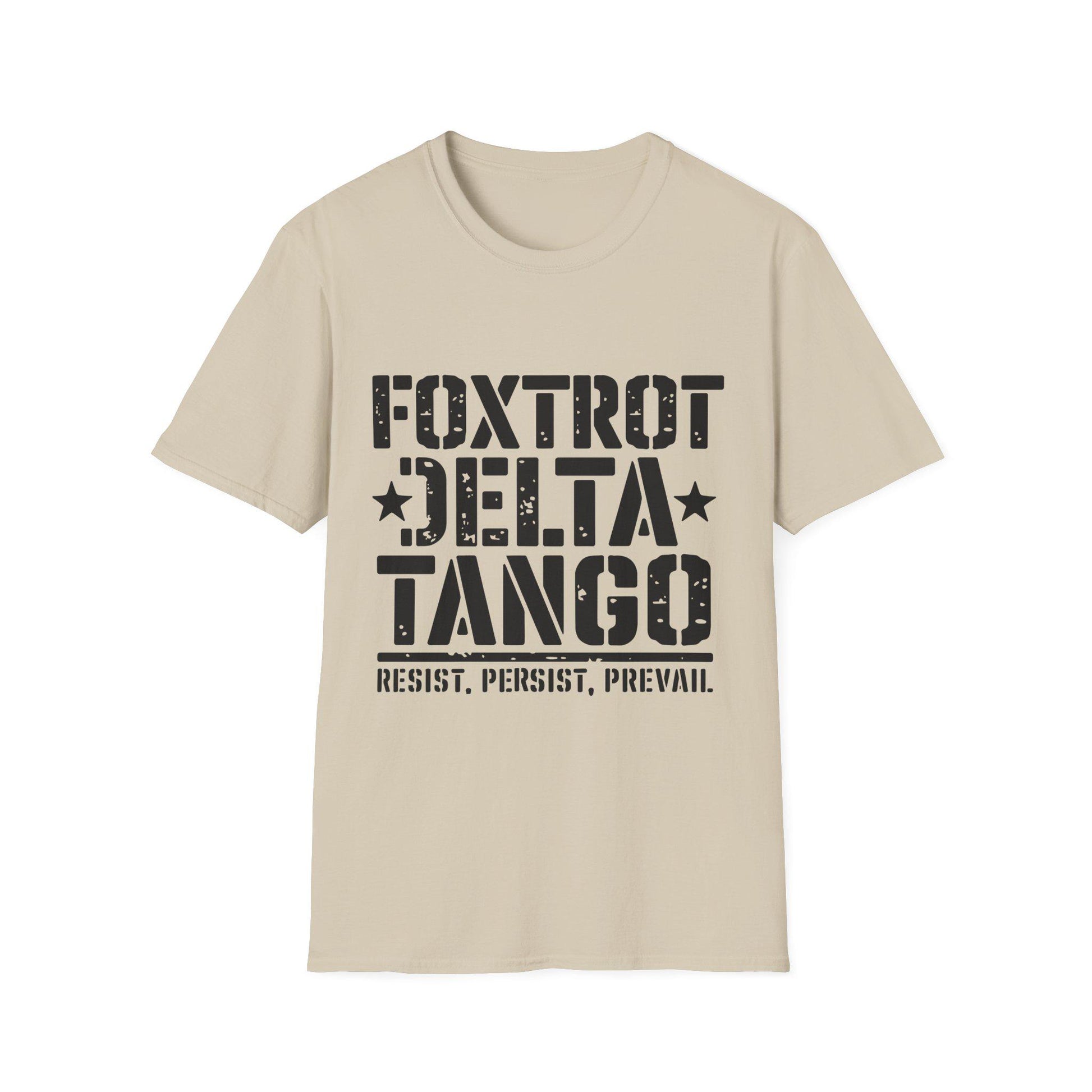 Foxtrot Delta Tango Resist, Persist, Prevail Unisex Softstyle T-Shirt, Activist Tee, Protest Shirt, Political Apparel, Activism Clothing,