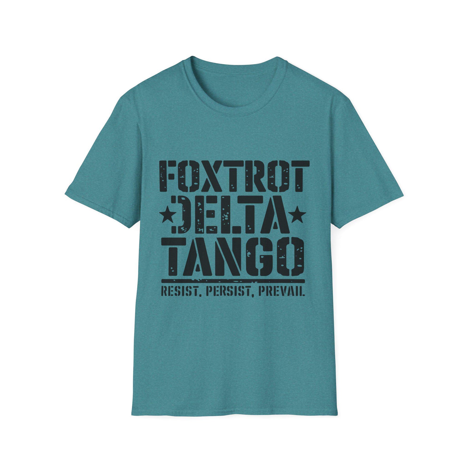 Foxtrot Delta Tango Resist, Persist, Prevail Unisex Softstyle T-Shirt, Activist Tee, Protest Shirt, Political Apparel, Activism Clothing,