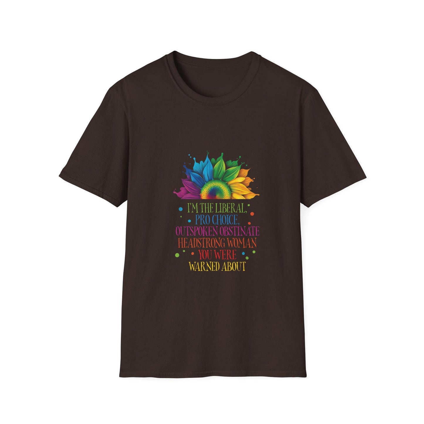 Empowered Woman T-Shirt | Pro-Choice, Feminist Apparel, Liberal Statement Tee, Support Women's Rights, Gift for Activists
