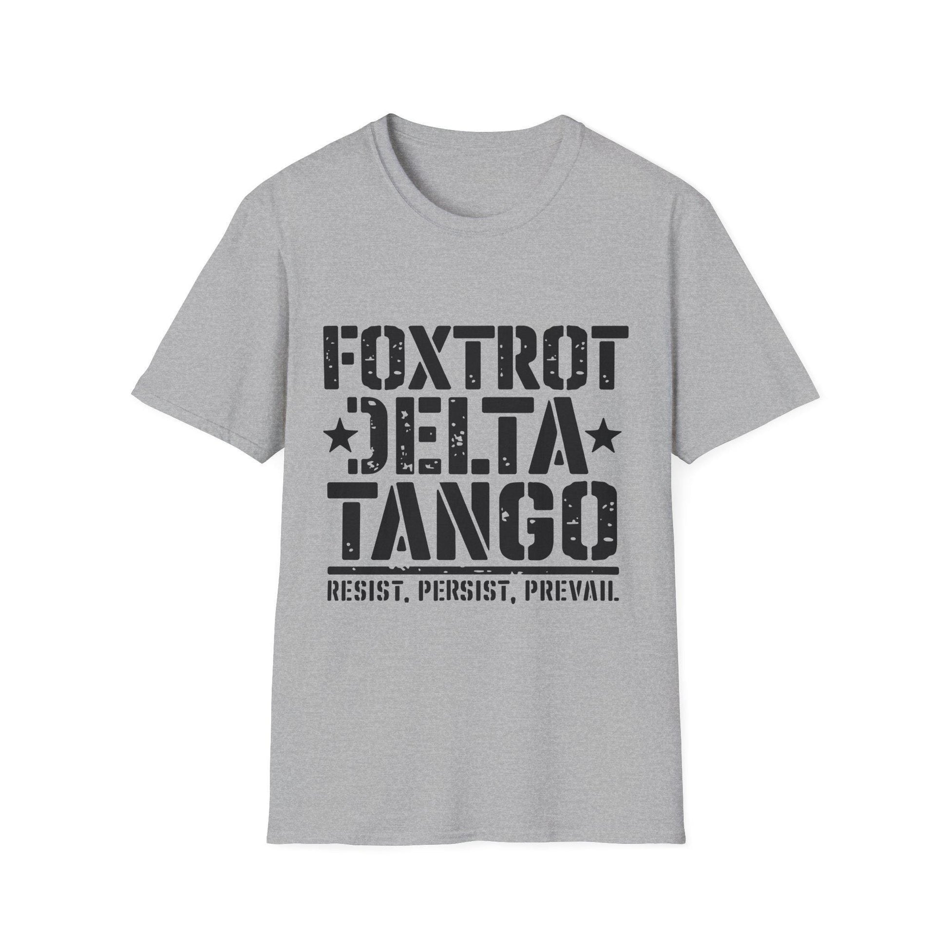Foxtrot Delta Tango Resist, Persist, Prevail Unisex Softstyle T-Shirt, Activist Tee, Protest Shirt, Political Apparel, Activism Clothing,